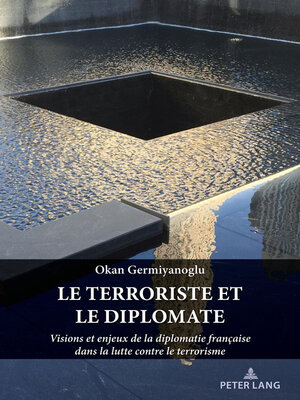 cover image of Le terroriste et le diplomate